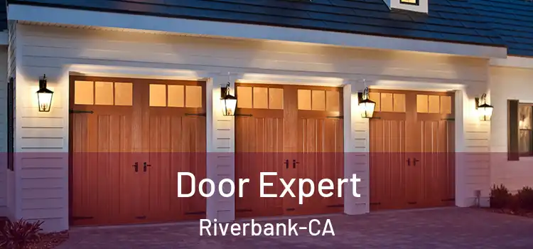  Door Expert Riverbank-CA
